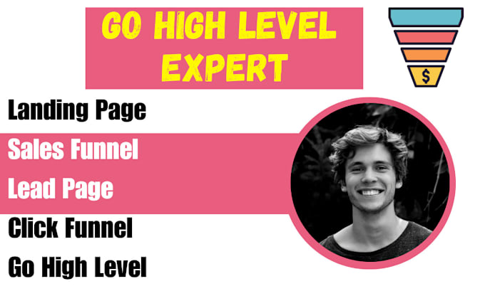 Gig Preview - Gohighlevel landing page go high level website expert gohighlevel sales funnel