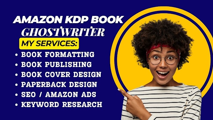 Gig Preview - Do amazon KDP book ghost writing ebook promotion ebook formatting ebook publish