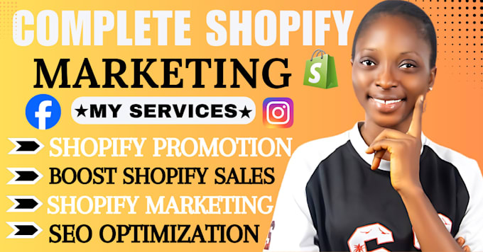 Gig Preview - Do complete shopify marketing, boost shopify sales, shopify promotion