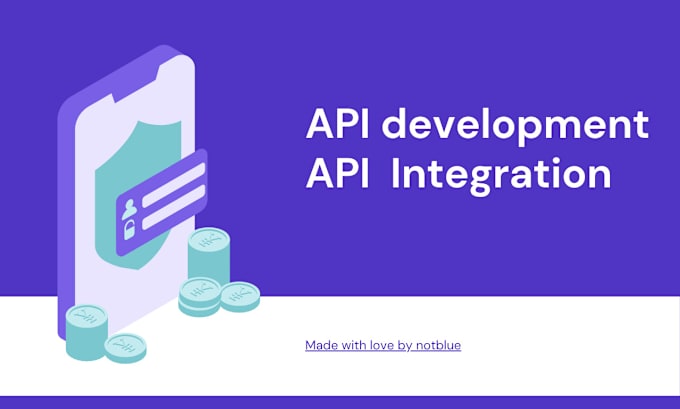 Gig Preview - Do or integrate an API