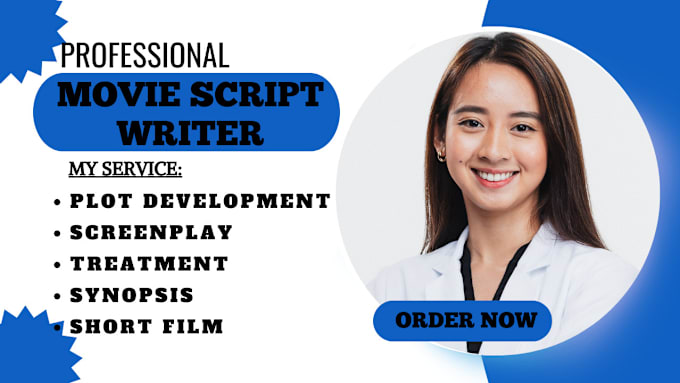 Gig Preview - Be your screenplay, movie script, short and feature film script, synopsis writer