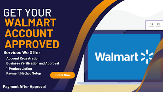 Bestseller - get walmart account approve and complete onboarding process