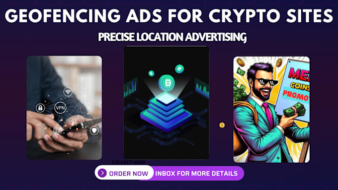 Gig Preview - Setup geofencing ads campaign target location for crypto trading sites