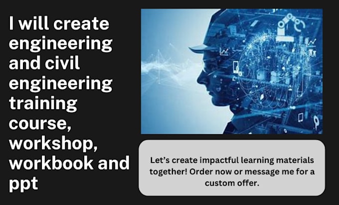 Gig Preview - Create engineering and civil engineering training course, workshop, workbook ppt