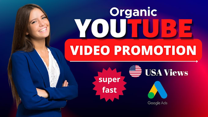 Gig Preview - Do super fast organic youtube video promotion with google ads