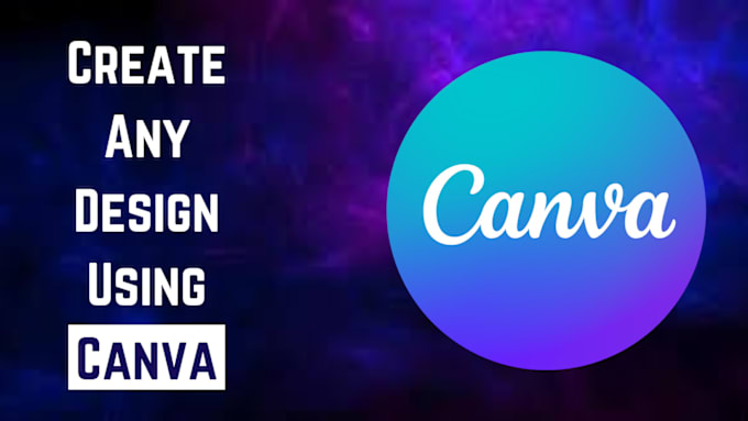 Gig Preview - Do any graphic design using canva pro