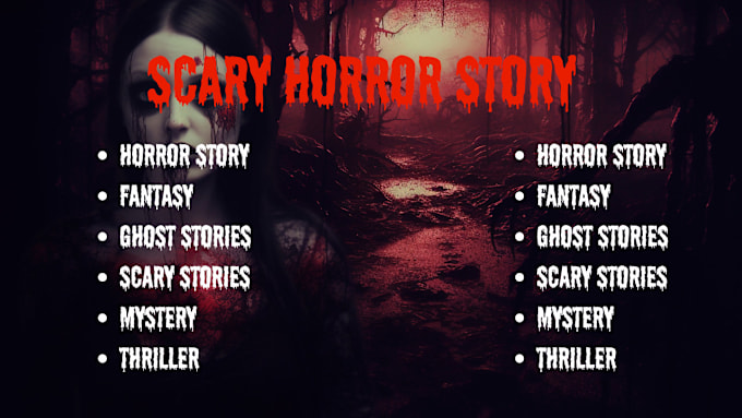 Gig Preview - Write horror story, ghost story, fantasy, thriller, mystery, scary story for you