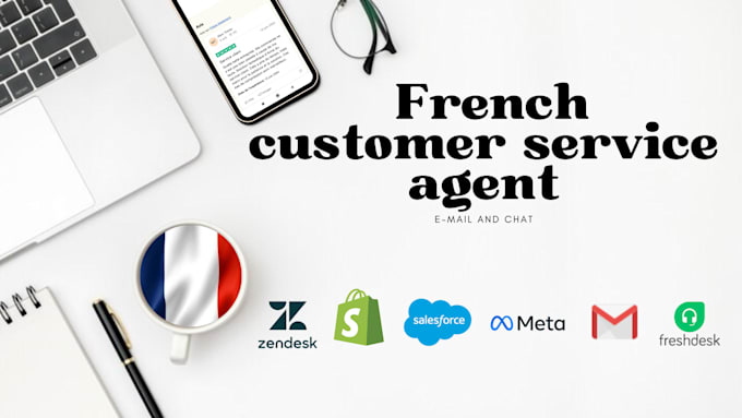 Gig Preview - Deliver exceptional customer service in french