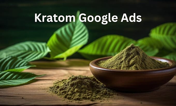 Gig Preview - Approved and run google ads for your kratom, cbd and cannabis brands