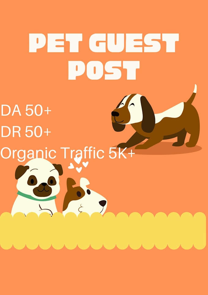 Gig Preview - Do pet guest post on high da sites