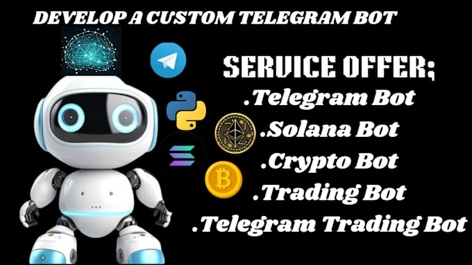 Gig Preview - Build your unique telegram trading bot, telegram bot, solana bot