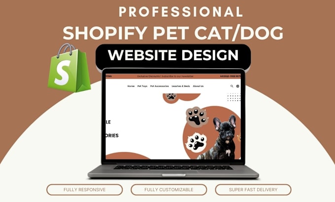 Gig Preview - Design pet shopify store,redesign dog dropshipping website and cat shopify store