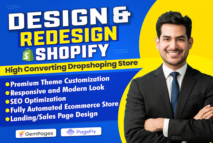 Gig Preview - Design shopify dropshipping store and redesign shopify website