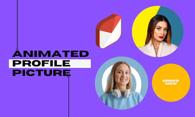 Gig Preview - Create your animated gmail profile picture