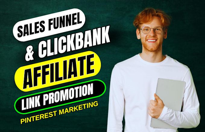 Gig Preview - Do clickbank sales funnel affiliate link promotion pinterest affiliate marketing