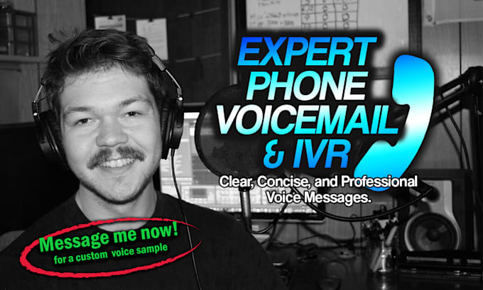 Gig Preview - Record professional phone voicemail and IVR voiceovers