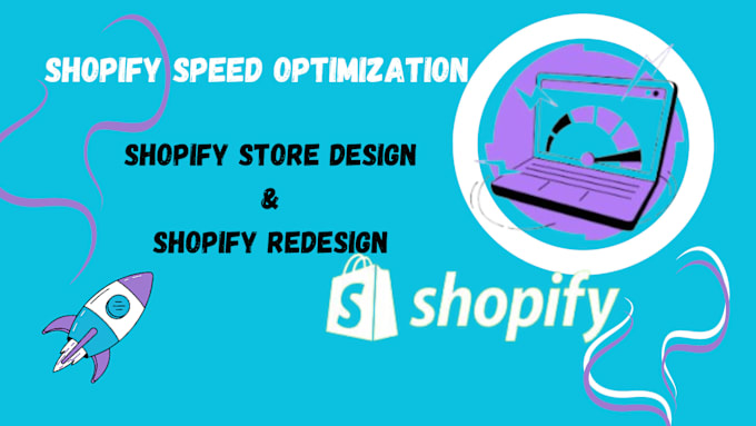 Gig Preview - Do rapid shopify store speed optimization, shopify store design and redesign