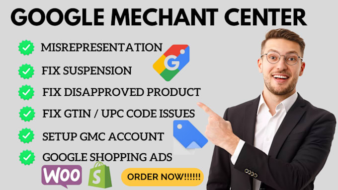 Gig Preview - Fix google merchant center suspension, misrepresentation, gtin, shopping ads