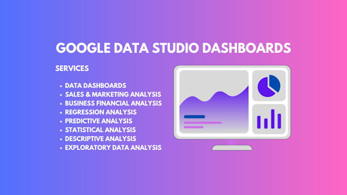 Gig Preview - Create data studio dashboards and integrations