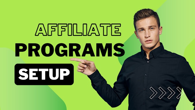 Gig Preview - Design and optimize affiliate program for promotion and sign up