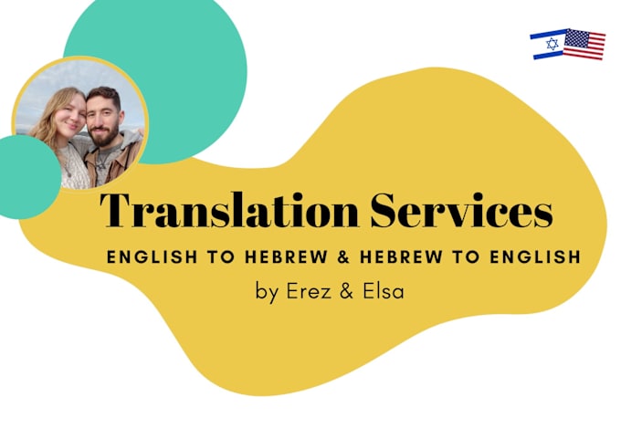 Gig Preview - Accurately translate hebrew to english and english to hebrew