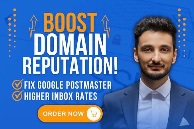 Gig Preview - Boost domain IP reputation on google postmaster for higher inbox rate