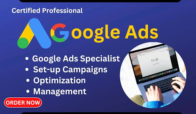 Gig Preview - Manage hands on google ads and optimize on going