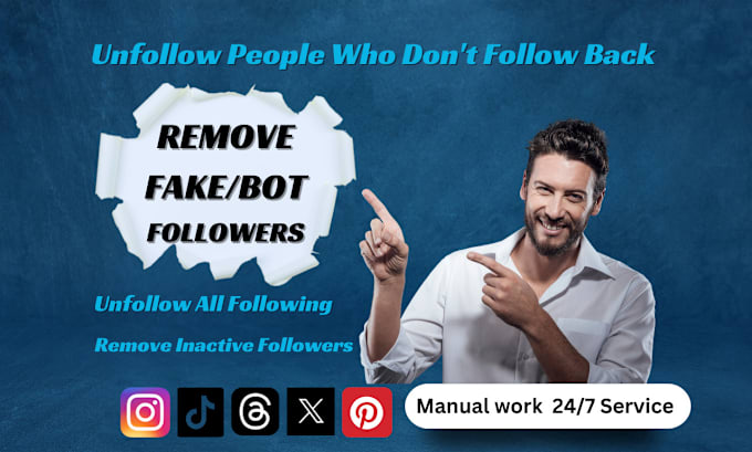 Gig Preview - Unfollow instagram followings and remove fake ghost followers