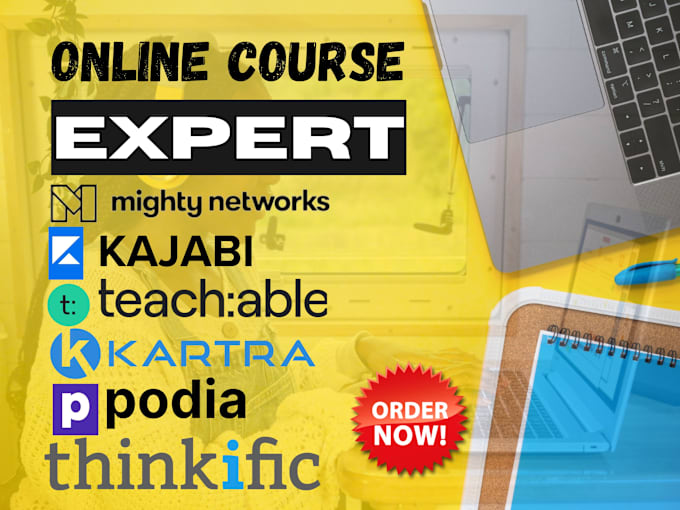 Gig Preview - Setup mighty network, kajabi, teachable, thinkific, kartra online course website