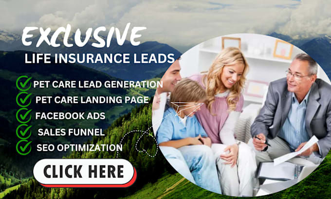 Gig Preview - Generate life insurance leads life insurance lead page life insurance website