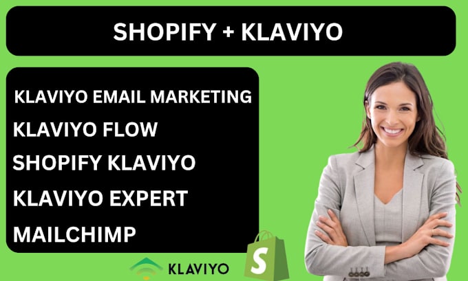 Gig Preview - Setup klaviyo flow shopify klaviyo email marketing klaviyo email flow mailchimp