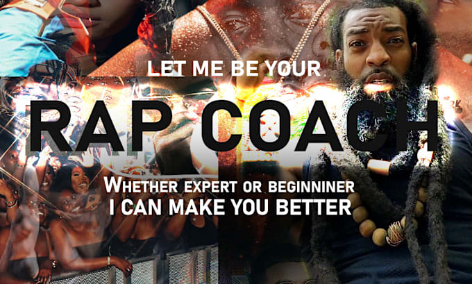 Gig Preview - Drastically improve your rap skills being your rap coach