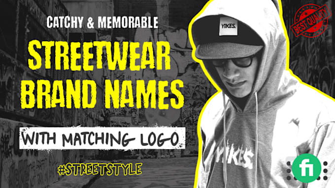 Gig Preview - Craft  standout streetwear brand names for your clothing line