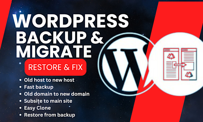 Gig Preview - Do wordpress migration,backup wordpress on your website