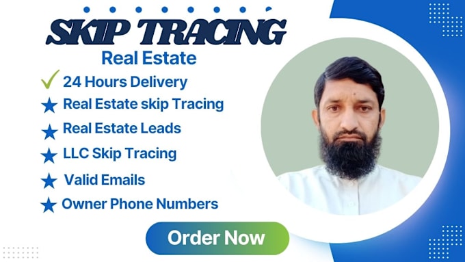 Gig Preview - Do skip tracing for real estate and llc skip tracing