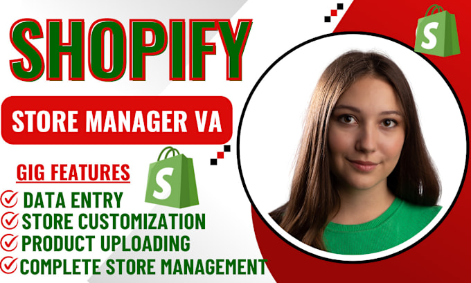 Gig Preview - Shopify virtual assistant shopify sales marketing expert shopify store manager