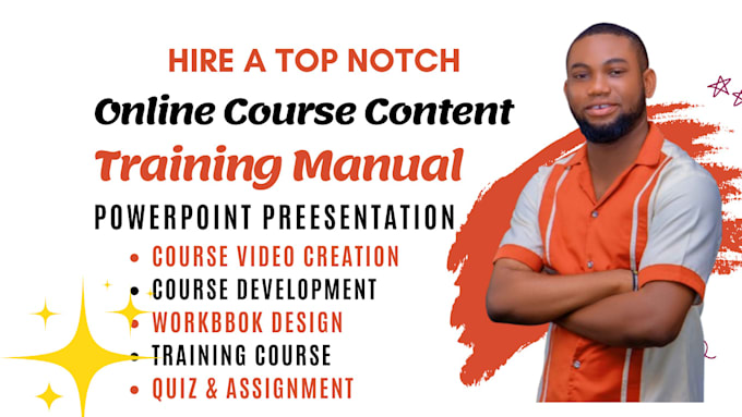 Gig Preview - Create online course content, ppt slides, training manual, video course creation