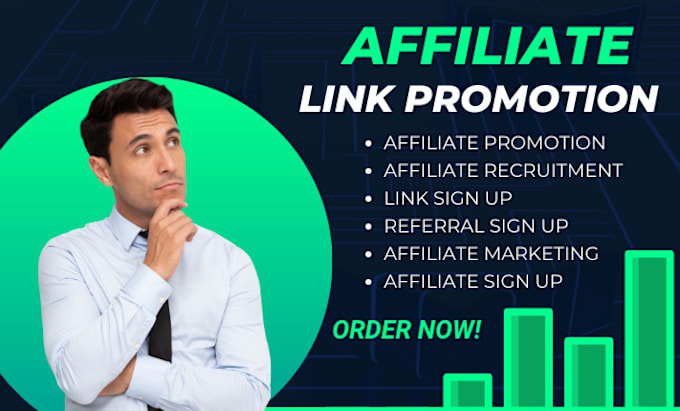 Gig Preview - Do affiliate referral link promotion affiliate sign up, affiliate recruitment