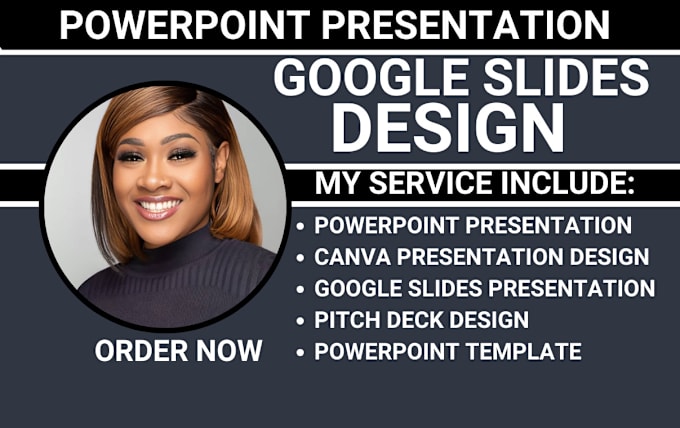 Gig Preview - Design pitch deck, google slides, powerpoint template, canva presentation