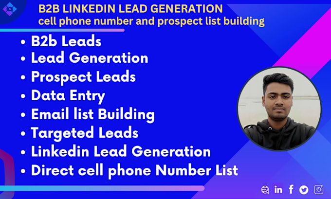 Gig Preview - Do b2b linkedin lead generation cell phone number and prospect list building