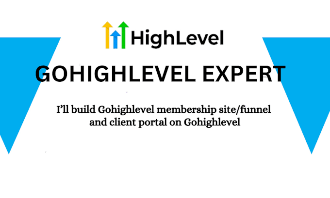 Gig Preview - Build gohighlevel membership site,sales funnel,ghl community, ghl course website