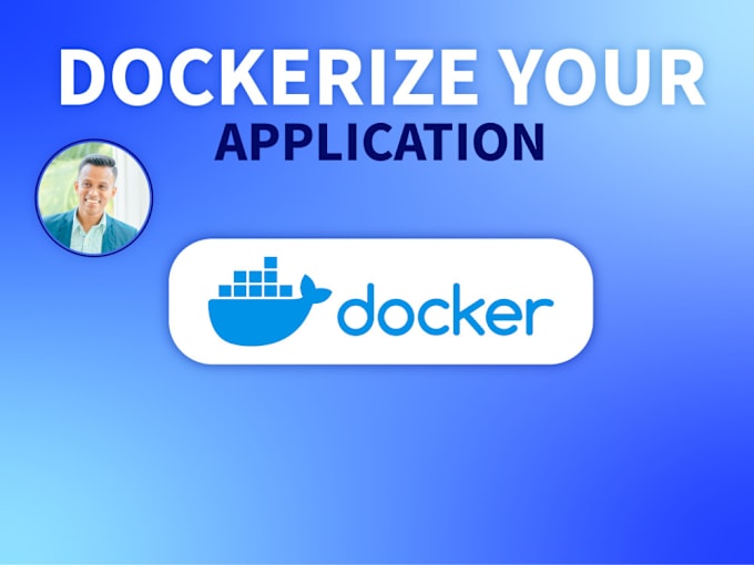 Gig Preview - Create a customized docker image for your application