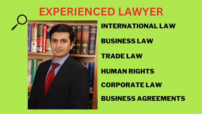 Gig Preview - Be lawyer in trade law, international, human rights and business law