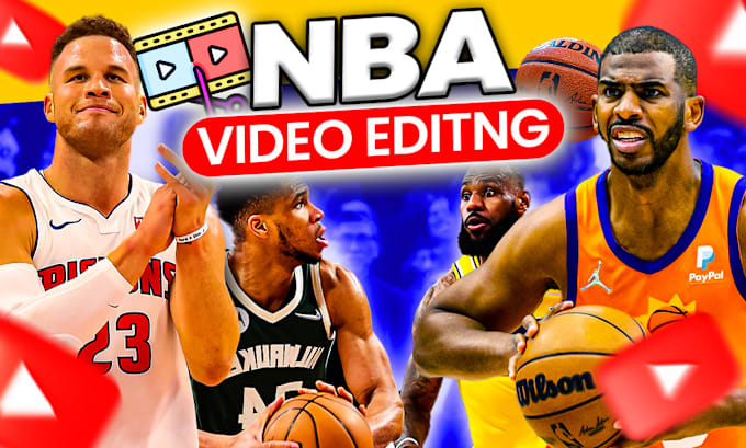 Gig Preview - Edit nba videos, basketball mini documentary and nba highlight for youtube