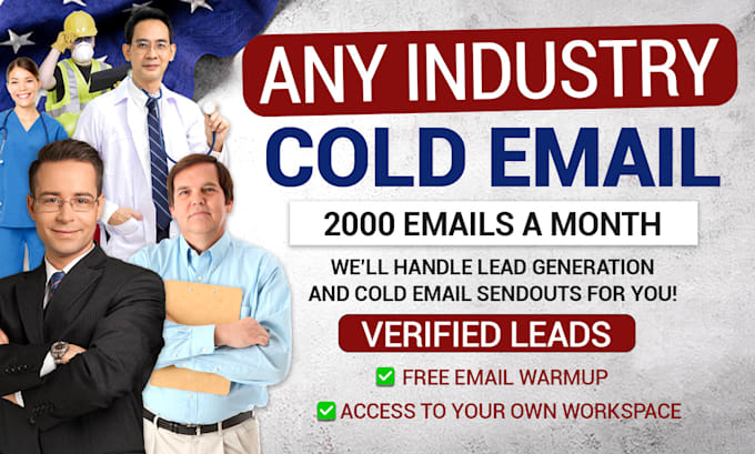 Gig Preview - Send cold emails to b2b leads in any industry on your behalf