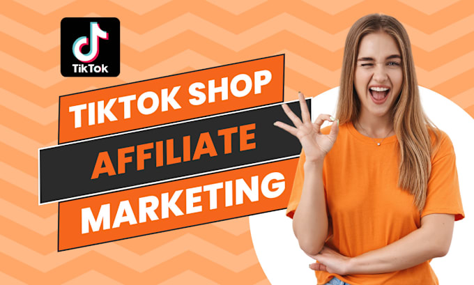 Gig Preview - Setup and manage tiktok shop affiliate marketing, tts management