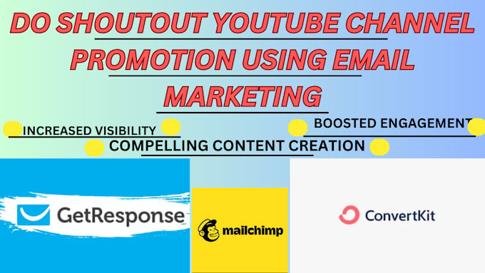 Gig Preview - Do shoutout youtube channel promotion using email marketing