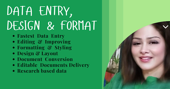 Gig Preview - Do professional data entry, designing and formatting