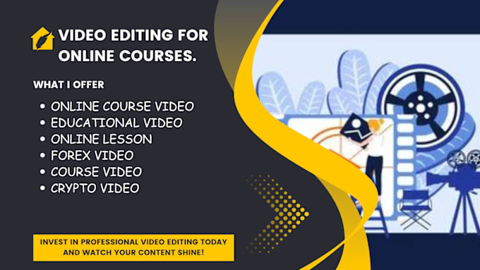 Gig Preview - Do video editing of online course, forex and educational video