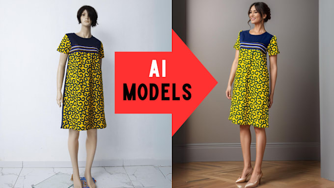 Gig Preview - Create ai models for your clothes